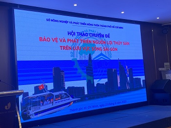 Hội thảo chuyên đề bảo vệ và phát triển nguồn lợi thủy sản trên lưu vực sông Sài Gòn_hình 1.jpg